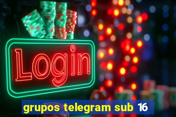 grupos telegram sub 16